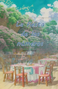 Paperback La fiesta de los números [Spanish] Book