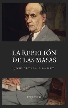 La Rebelión de las Masas: Letra Grande