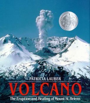 Hardcover Volcano: The Eruption and Healing of Mount St. Helens Book