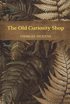 Paperback The Old Curiosity Shop by Charles Dickens Book
