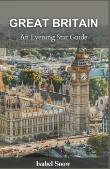 Paperback Great Britain Travel Guide: An Evening Star Guide Book
