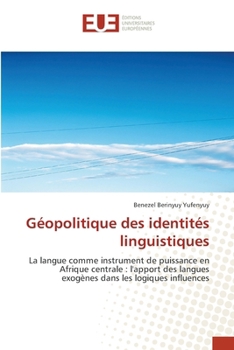 Paperback Géopolitique des identités linguistiques [French] Book