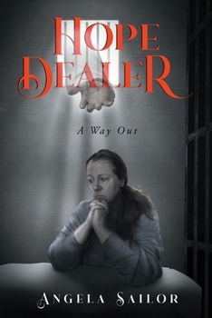 Paperback Hope Dealer (A Way Out) Book