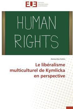 Paperback Le libéralisme multiculturel de kymlicka en perspective [French] Book