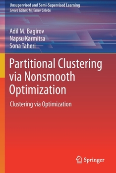 Paperback Partitional Clustering Via Nonsmooth Optimization: Clustering Via Optimization Book