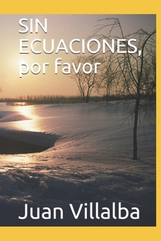 Paperback SIN ECUACIONES, por favor [Spanish] Book