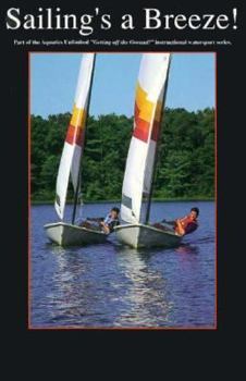Paperback Sailing's a Breeze (Book) Book