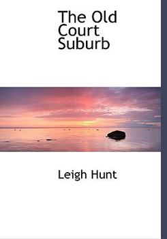 Hardcover The Old Court Suburb Book