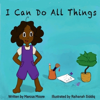 I Can Do All Things