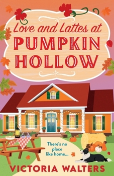 Paperback Love and Lattes at Pumpkin Hollow Book