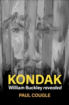 KONDAK: William Buckley revealed