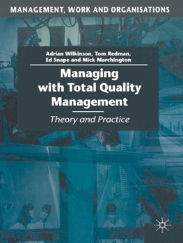 Paperback Managing with Total Quality Management: Theory and Practice Book