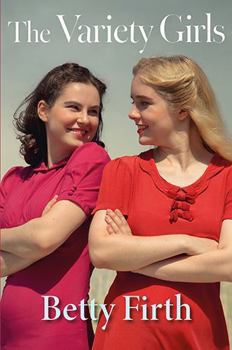 The Variety Girls (Sweethearts of the Forces)