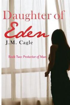 Paperback Daughter of Eden, Book Two: Protector of Man Book