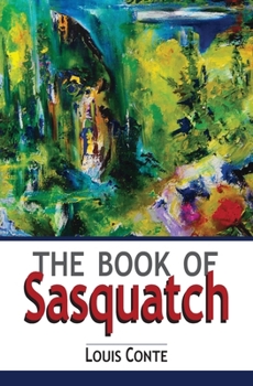 Paperback The Book of Sasquatch Book