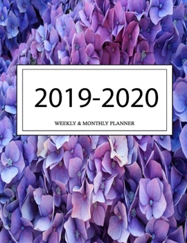 2019 - 2020 Weekly and Monthly Planner: Calendar Schedule + Organizer | Inspirational Quotes (2019-2020 Academic Planners
