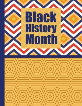 Paperback Black History Month: A Writing and Drawing Journal for Kids for February Book