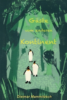 Paperback Gäste vom anderen Kontinent [German] Book