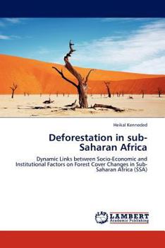 Paperback Deforestation in Sub-Saharan Africa Book