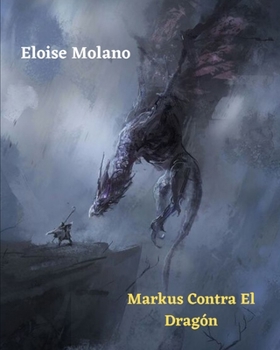 Paperback Markus Contra El Dragón [Spanish] Book