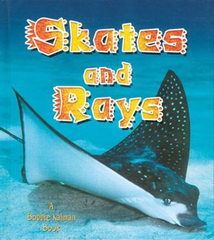 Library Binding Skates and Rays Book