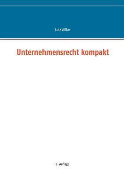 Paperback Unternehmensrecht kompakt [German] Book