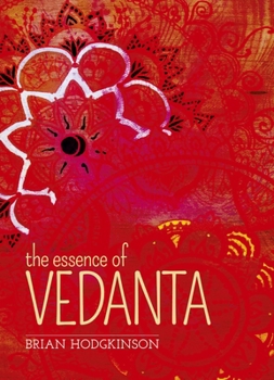 Paperback The Essence of Vedanta Book