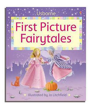 First Picture Fairytales (First Picture Board Books) - Book  of the Usborne First Picture Board Books