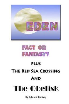Paperback Eden: Fact or Fantasy? Book