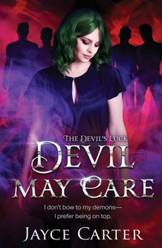 Devil May Care - Book #2 of the Devil's Luck