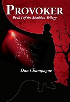 Paperback Provoker (the Abaddon Trilogy) Book