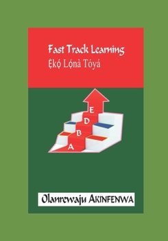 Paperback Fast Track Learning: Eko Lona Toya Book