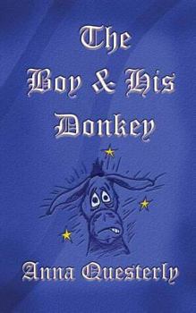 Paperback The Boy and His Donkey Book