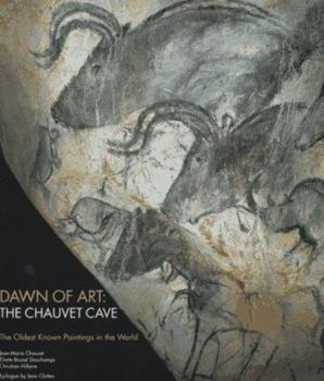 Hardcover Dawn of Art: The Chauvet Cave (The Oldest Known Paintings in the World) Book