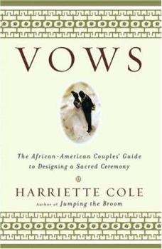 Paperback Vows: The African-American Couples' Guide to Designing a Sacred Ceremony Book