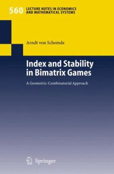 Paperback Index and Stability in Bimatrix Games: A Geometric-Combinatorial Approach Book