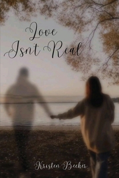 Paperback Love Isn't Real Book