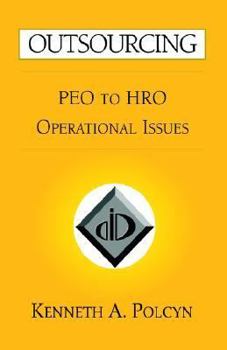 Paperback Outsourcing: Peo to Hro Operational Issues Book