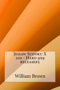 Paperback Jigsaw Sudoku X 200 - Hard 9x9 release#5 Book