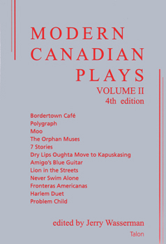 Paperback Modern Canadian Plays: (Volume 2, 4th Edition) Book