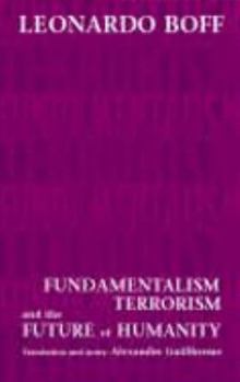 Paperback Fundamentalism, Terrorism and the Future of Humanity Book