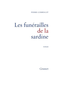 Paperback Les funérailles de la sardine [French] Book