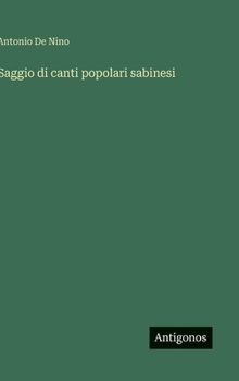 Hardcover Saggio di canti popolari sabinesi [Italian] Book