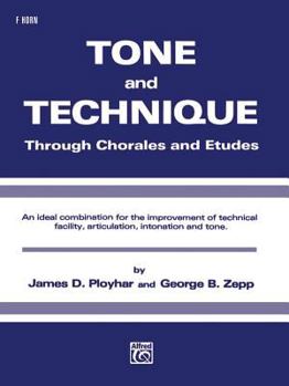 Paperback Tone and Technique: Through Chorales and Etudes (F Horn) Book