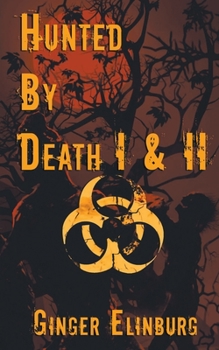 Paperback Hunted by Death: Books One and Two Book