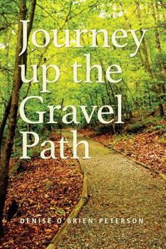 Paperback Journey Up The Gravel Path Book