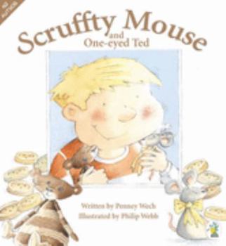 Paperback Scuffty Mouse and One-eyed Ted Book