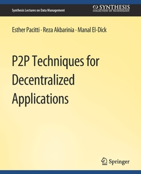 Paperback P2P Techniques for Decentralized Applications Book
