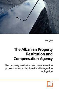 Paperback The Albanian Property Restitution and Compensation Agency Book