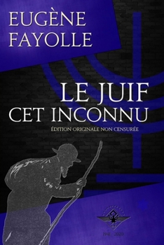 Paperback Le juif cet inconnu [French] Book